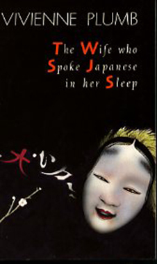 The Wife Who Spoke Japanese in her Sleep Stories by Vivienne Plumb ... image