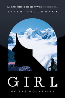 Girl of the Mountains by Trish McCormack