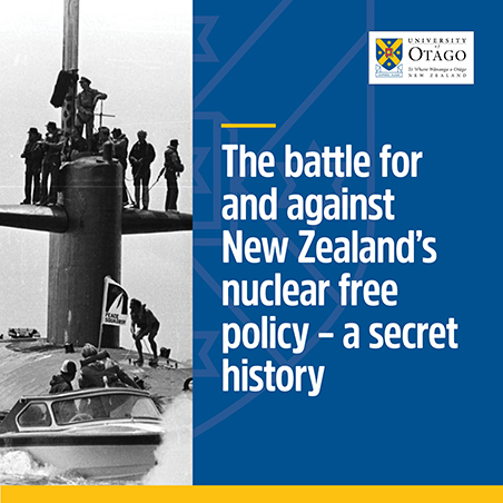 Michael King Lecture 2023 tile: The Battle for and against New Zealand’s Nuclear Free Policy -- a Secret History  Nicky Hager